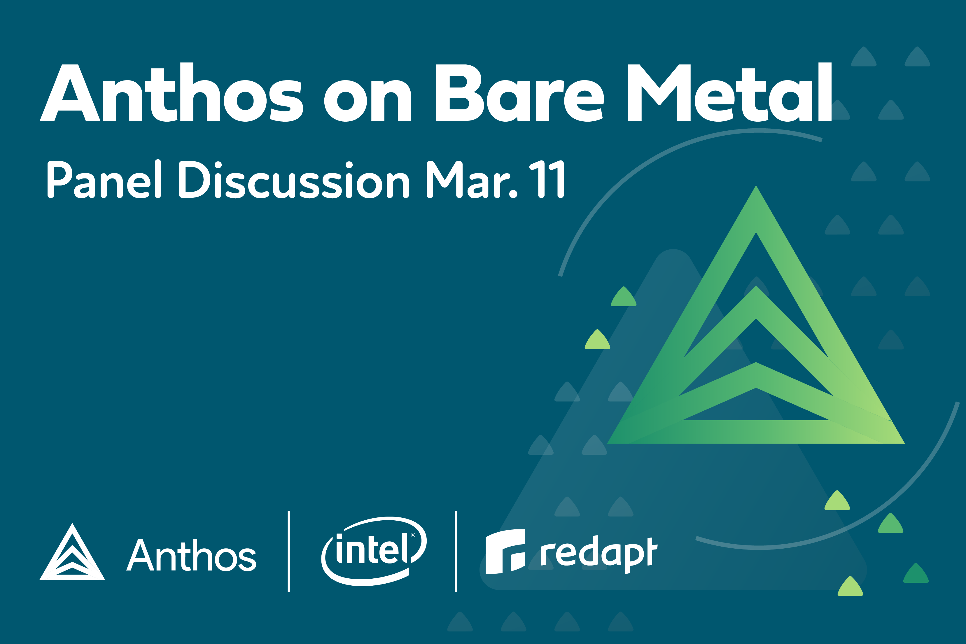 Anthos on Bare Metal: Panel Discussion Event